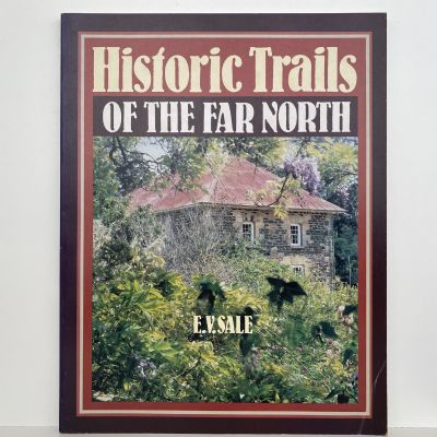HISTORIC TRAILS OF THE FAR NORTH