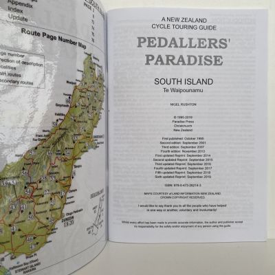 PEDALLERS' PARADISE: A cycle touring guide to New Zealand's South Island