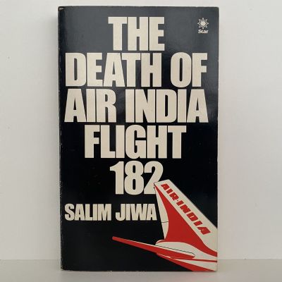 The Death of Air India Flight 182