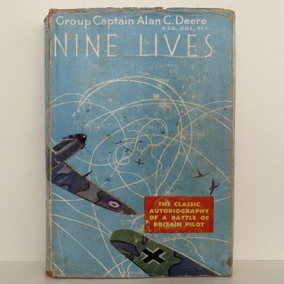 NINE LIVES: The Classic Autobiography of a Battle of Britain Pilot
