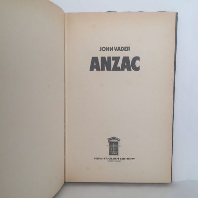 ANZAC: The Story of the Anzac Soldier