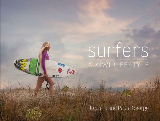 SURFERS : A Kiwi Lifestyle