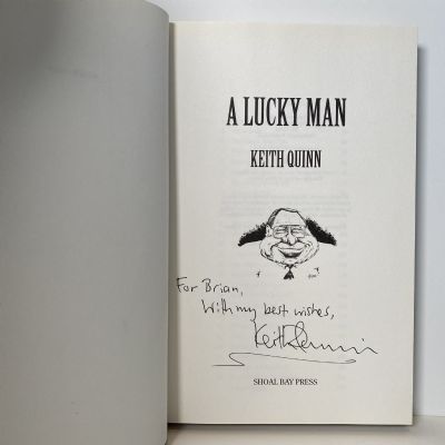 KEITH QUINN: A Lucky Man