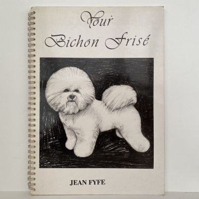 YOUR BICHON FRISE