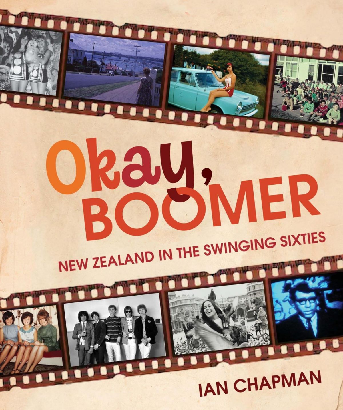Okay Boomer: New Zealand in the Swinging Sixties