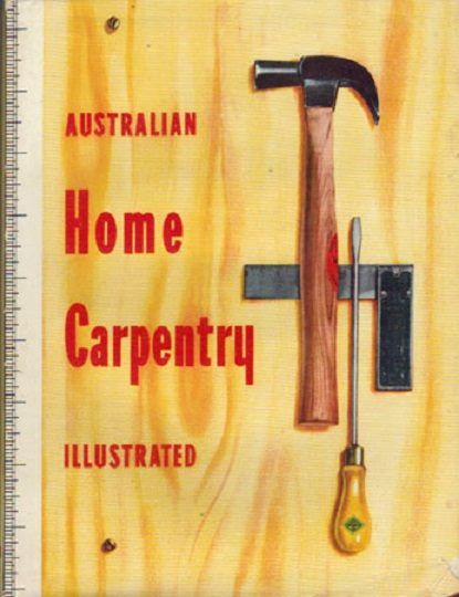New Australian Home Carpentry Illustrated