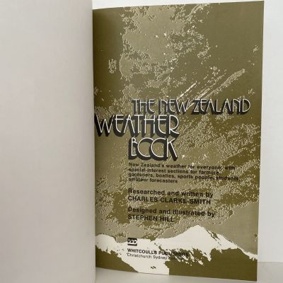 THE NEW ZEALAND WEATHER BOOK: New Zealand's weather for everyone