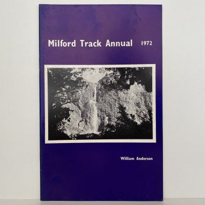 MILFORD TRACK ANNUAL: Supplement to Milford Trails