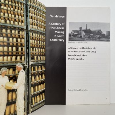 CLANDEBOYE: A Century of Fine Cheese Making in South Canterbury