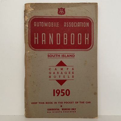 Automobile Association Handbook: SOUTH ISLAND 1950