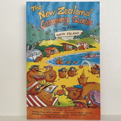 THE NEW ZEALAND CAMPING GUIDE: North Island 2008