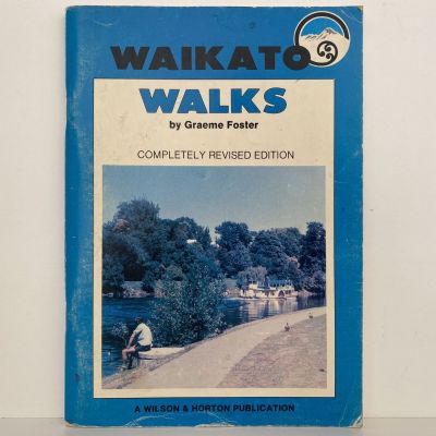 WAIKATO WALKS