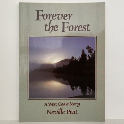 FOREVER THE FOREST: A West Coast Story