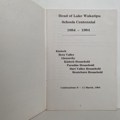 HEAD OF LAKE WAKATIPU: Schools Centennial 1884-1984