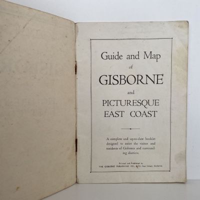 The District of GISBORNE: Guide and Map to the Picturesque EAST COAST