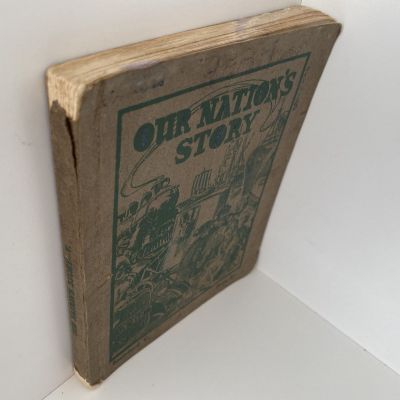 OUR NATION'S STORY: A Course of British History: Standard V