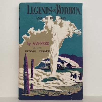 LEGENDS of ROTORUA and the Hot Lakes
