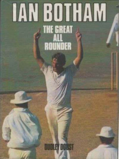 Ian Botham : The Great All-Rounder 
