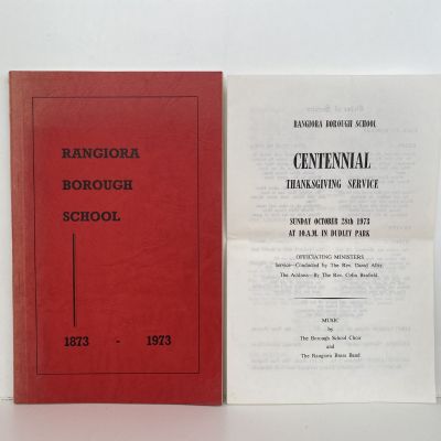 RANGIORA BOROUGH SCHOOL 1873 - 1973