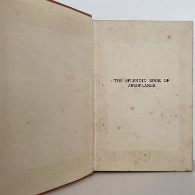 THE SPLENDID BOOK OF AEROPLANES