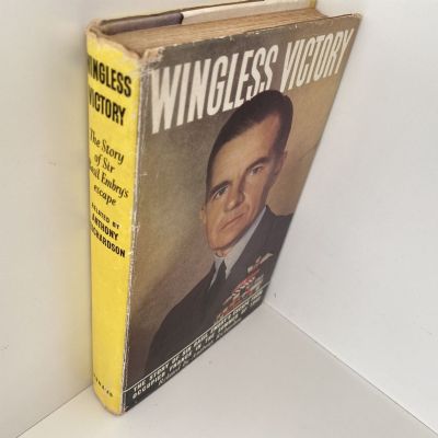 WINGLESS VICTORY: The story of Sir Basil Embry's escape from occupied France