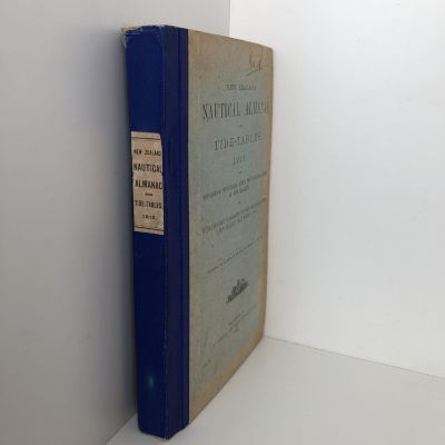 NEW ZEALAND NAUTICAL ALMANAC and TIDE TABLES 1912