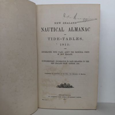 NEW ZEALAND NAUTICAL ALMANAC and TIDE TABLES 1912