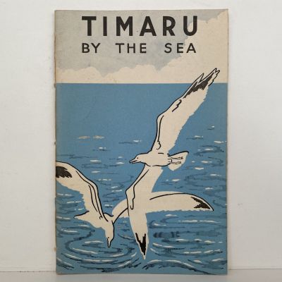 TIMARU BY THE SEA: The Port of South Canterbury - Guide Book