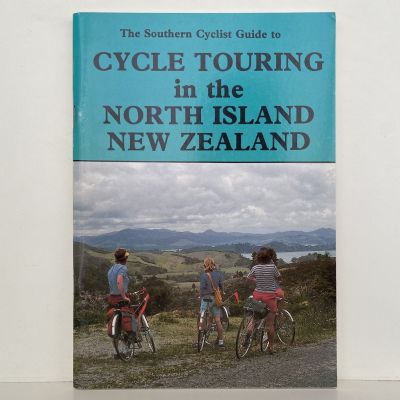 CYCLE TOURING in the NORTH ISLAND of New Zealand