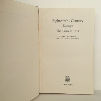 EIGHTEENTH-CENTURY EUROPE : The 1680s to 1815
