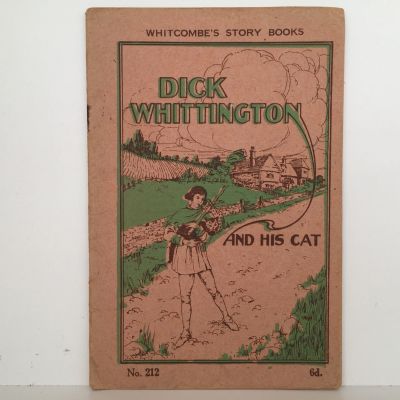 DICK WHITTINGTON AND HIS CAT - Whitcombe's Story Books No 212