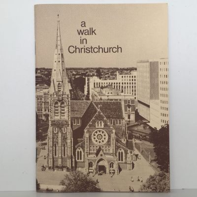 A WALK IN CHRISTCHURCH