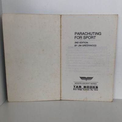 PARACHUTING FOR SPORT: A complete introduction