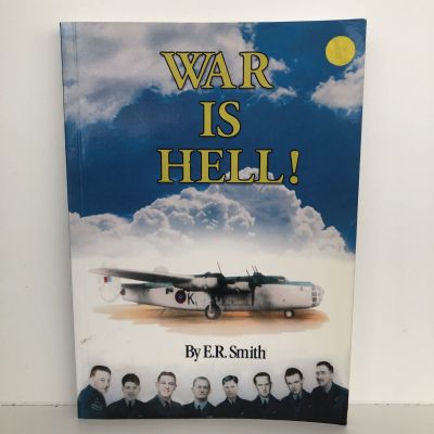 WAR IS HELL!  A True Story