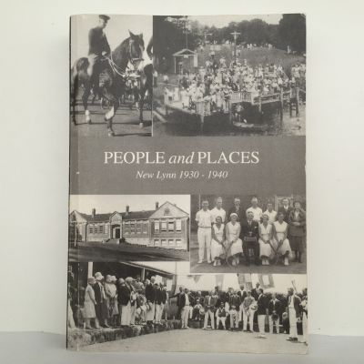 People and Places : New Lynn 1930-1940