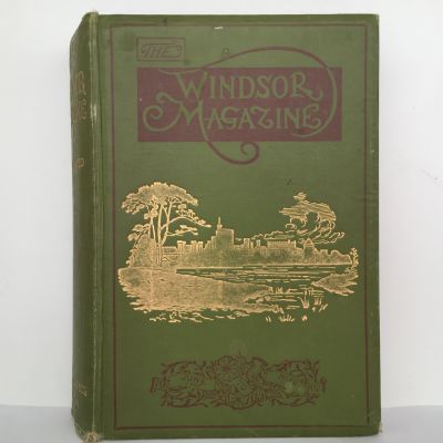THE WINDSOR MAGAZINE: Volume 26