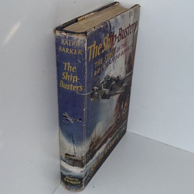 THE SHIP-BUSTERS: The Story of the R.A.F Torpedo-Bombers