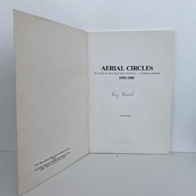 AERIAL CIRCLES: 50 years of NZ aviation 1935-1985