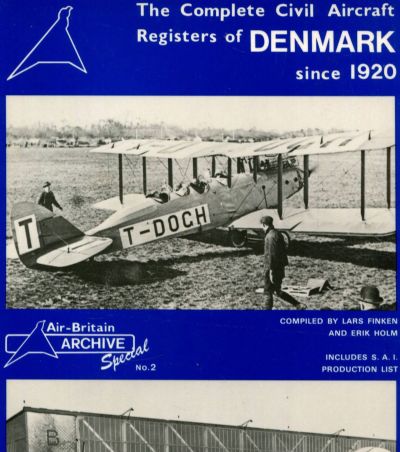 The Complete Civil Aircraft Registers of DENMARK since 1920 