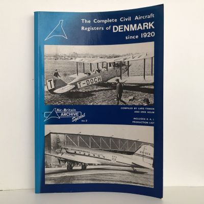 The Complete Civil Aircraft Registers of DENMARK since 1920