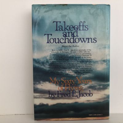 TAKEOFFS AND TOUCHDOWNS: My Sixty Years of Flying