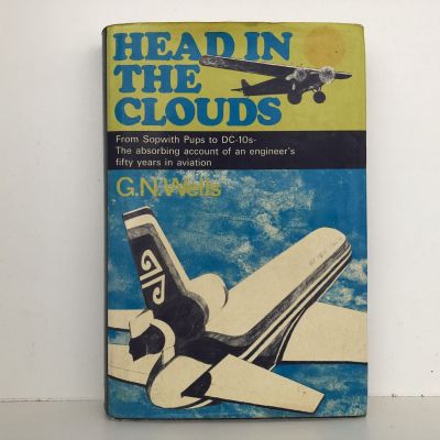 HEAD IN THE CLOUDS: An engineer's fifty years in Aviation