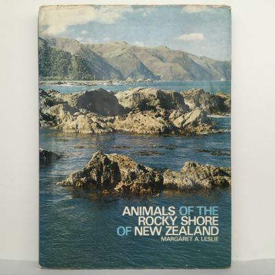 ANIMALS OF THE ROCKY SHORE of New Zealand