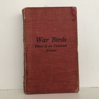 WAR BIRDS: Diary of an Unknown Aviator