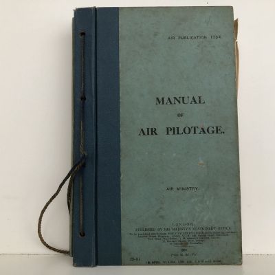 MANUAL OF AIR PILOTAGE 1930 - Air Publication No. 1234