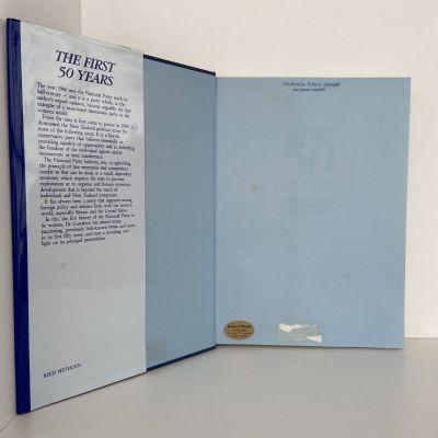 NEW ZEALAND NATIONAL PARTY: The First 50 Years