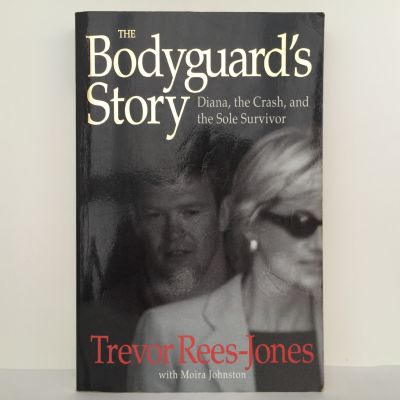 The Bodyguard's Story : Diana, the Crash, and the Sole Survivor