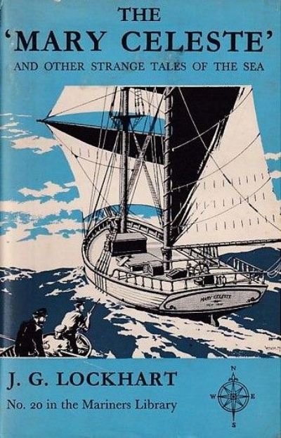 THE MARY CELESTE, and other Strange Tales of the Sea 