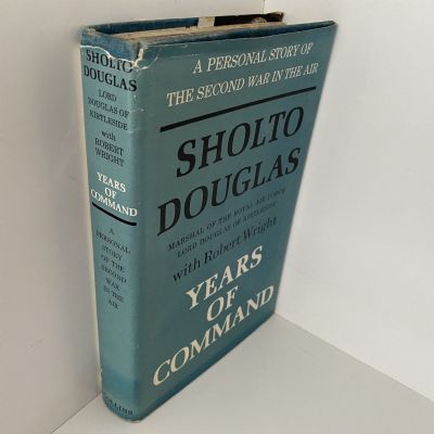 YEARS OF COMMAND: Autobiography Sholto Douglas