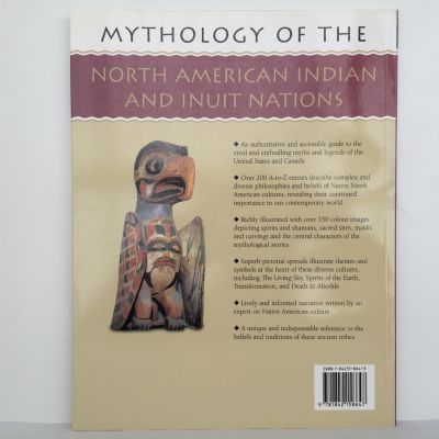 Mythology of The North American Indians and Inuit Nations: Myths and Legends of North America